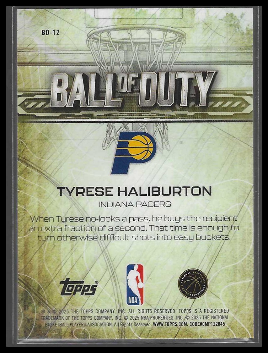 2025-26 Topps Chrome #BD-12 Tyrese Haliburton Ball of Duty