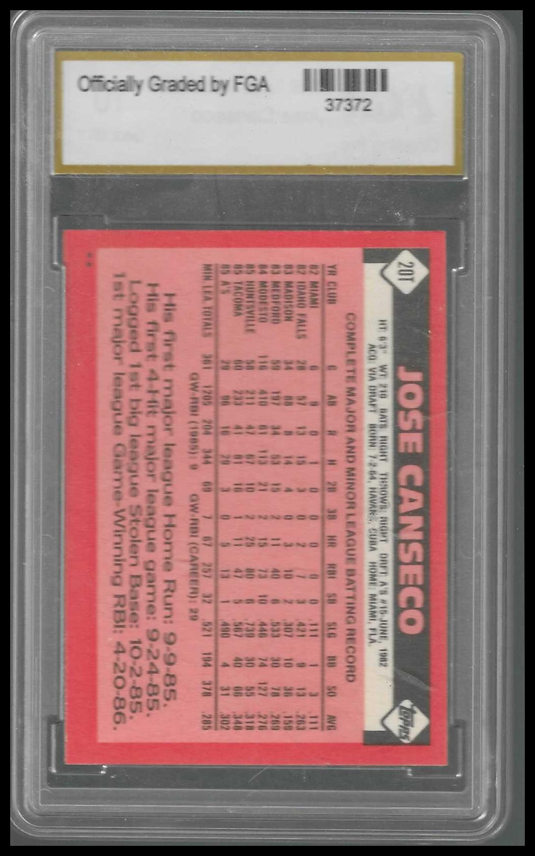 1986 Topps Traded #20T Jose Canseco FGA GEM/MT 10