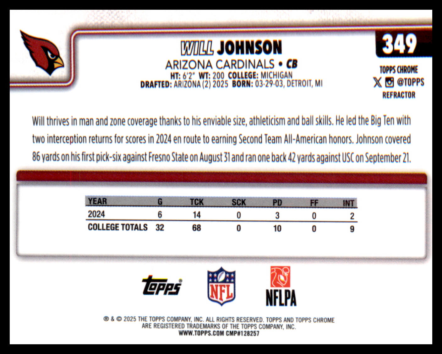 2025 Topps Chrome Refractor #349 Will Johnson Rookie Rookie
