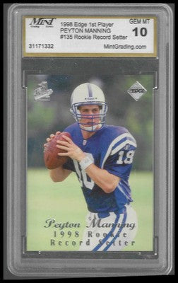 1998 Collector's Edge 1ST Place Record Setters #135 Peyton Manning Rookie MNT 10