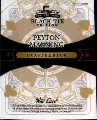 2026 Wild Card 5 Card Draw Stacked Deck Black Tie #SDJD-PMN Peyton Manning 1/1