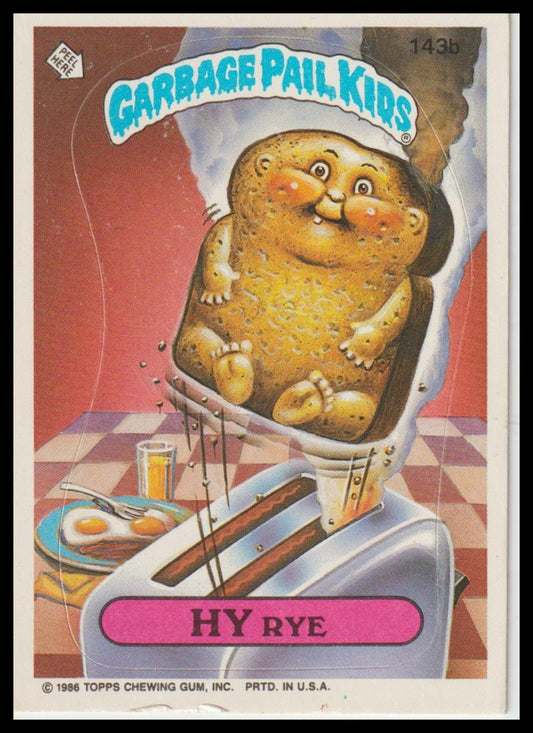 1986 Topps Garbage Pail Kids Series 4 #143b Hy Rye