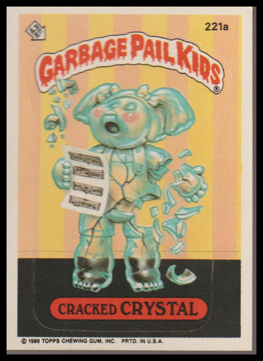 1986 Topps Garbage Pail Kids Series 6 #221a Cracked Crystal
