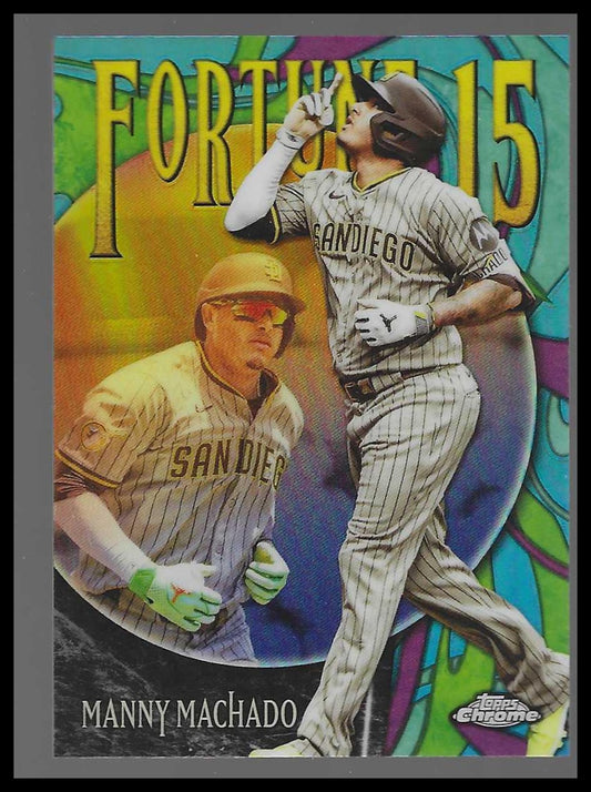 2025 Topps Chrome Update #F15-4 Manny Machado Fortune 15