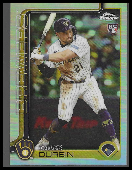 2025 Topps Chrome Update #USC82 Caleb Durbin Refractors