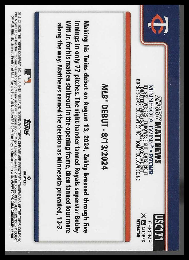2025 Topps Chrome Update #USC171 Zebby Matthews Refractors