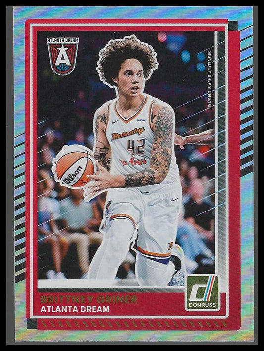 2025 Donruss WNBA #62 Brittney Griner Holo Atlanta Dream