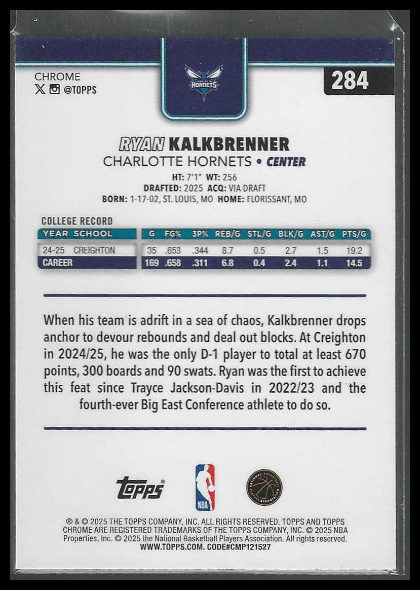 2025-26 Topps Chrome #284 Ryan Kalkbrenner Charlotte Hornets Rookie