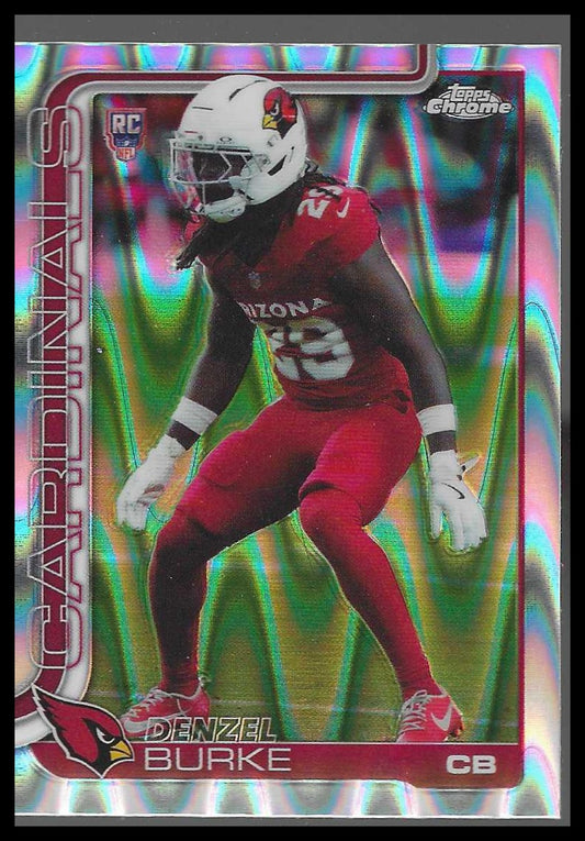 2025 Topps Chrome #368 Denzel Burke Ray Wave Refractor