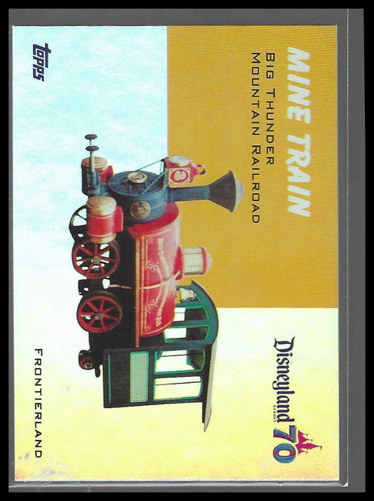 2025 Topps Disneyland 70th Anniversary #T54-22 Mine Train Big Thunder Mountain
