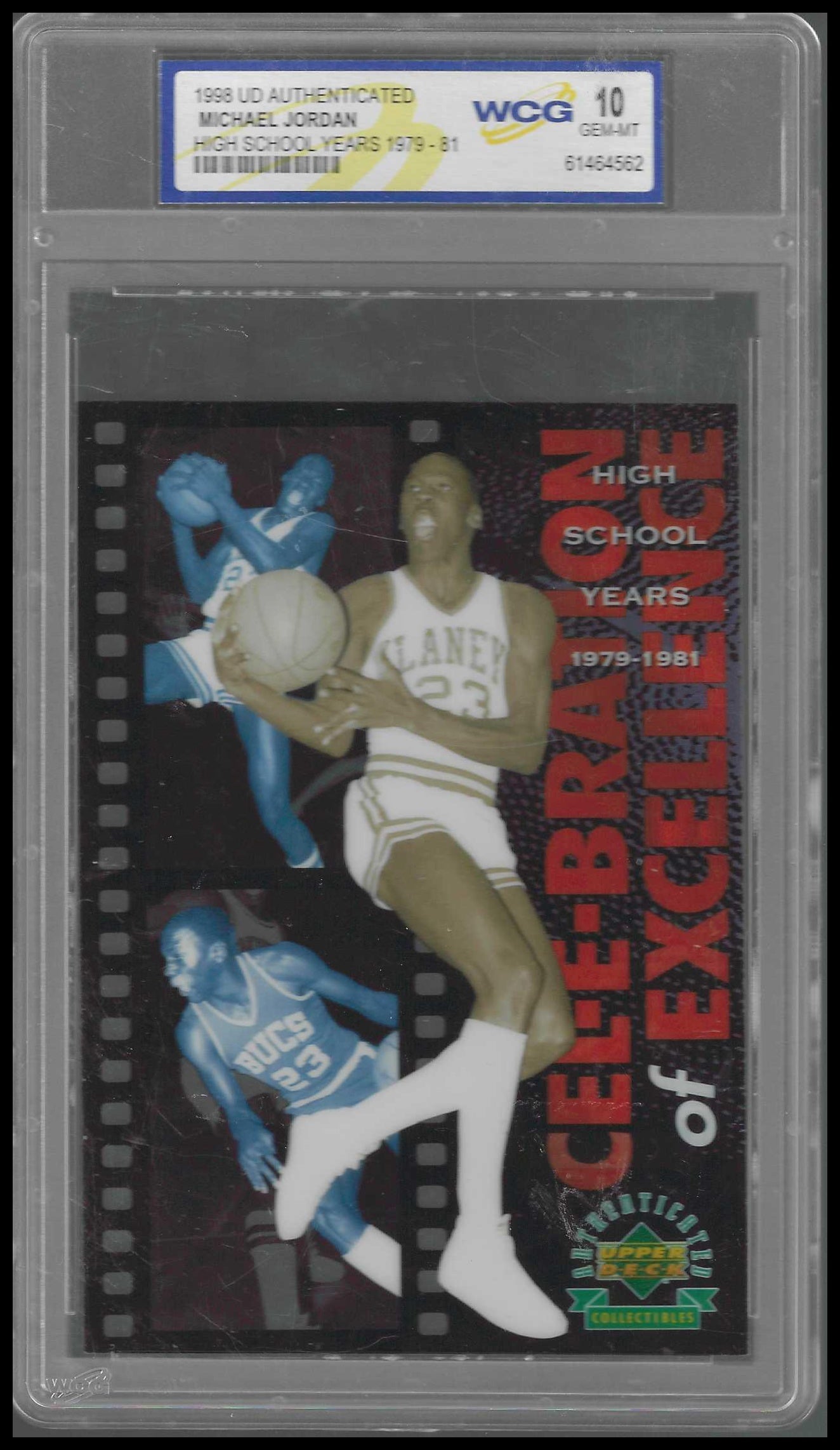 1998 UD Authenticated High School Yrs 1979-81 # Michael Jordan WCH GEM/MT 10