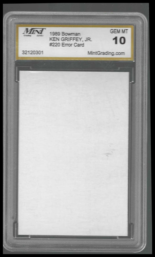 1989 Bowman #220a Ken Griffey, Jr. Rookie *ERROR* NO FRONT MINT GEM/MT 10