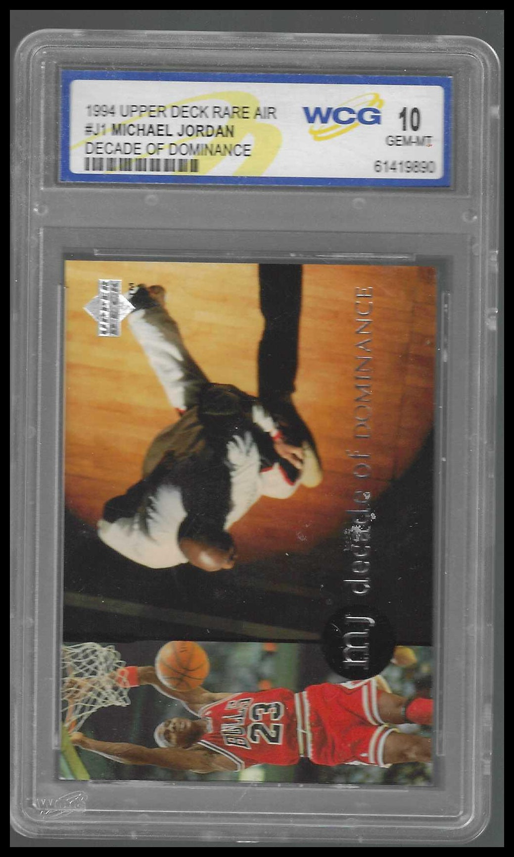 1994 Upper Deck Rare Air Decade of Dominance #J1 Michael Jordan WCG GEM-MT 10