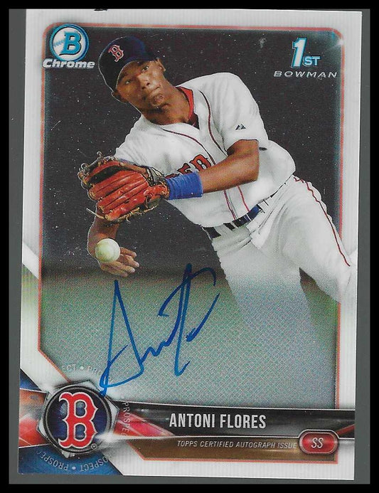 2018 Bowman Chrome Prospects Autographs #BCPA-AF Antoni Flores