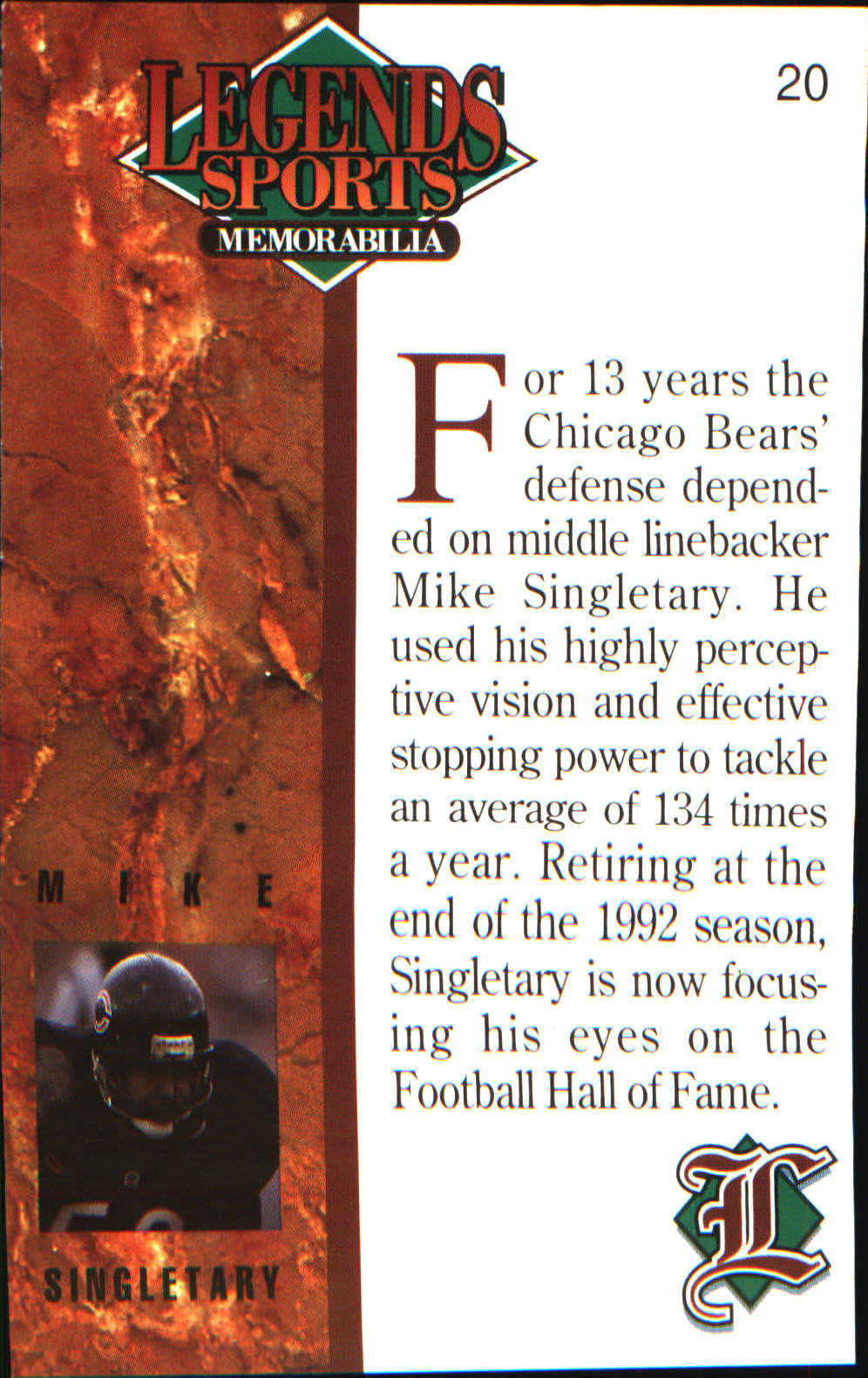 1993 Legends Sports Memorabilia #20 Mike Singletary