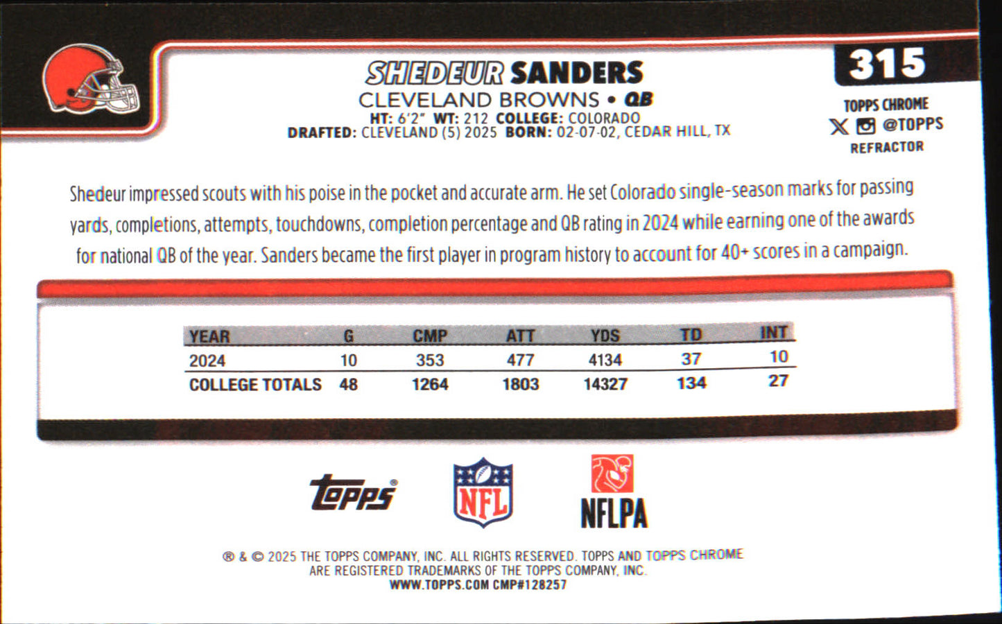 2025 Topps Chrome Refractor #315 Shedeur Sanders Rookie Rookie