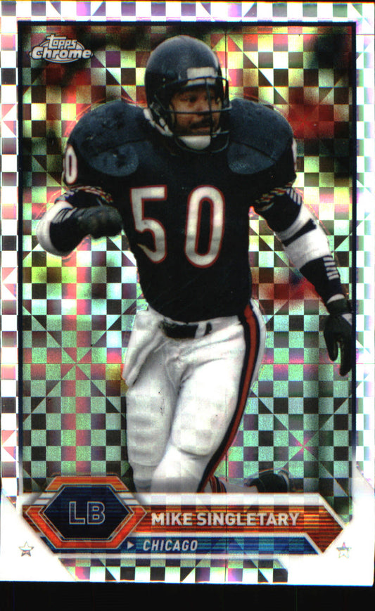 2023 Topps Composite Topps Chrome X-Fractor #25 Mike Singletary