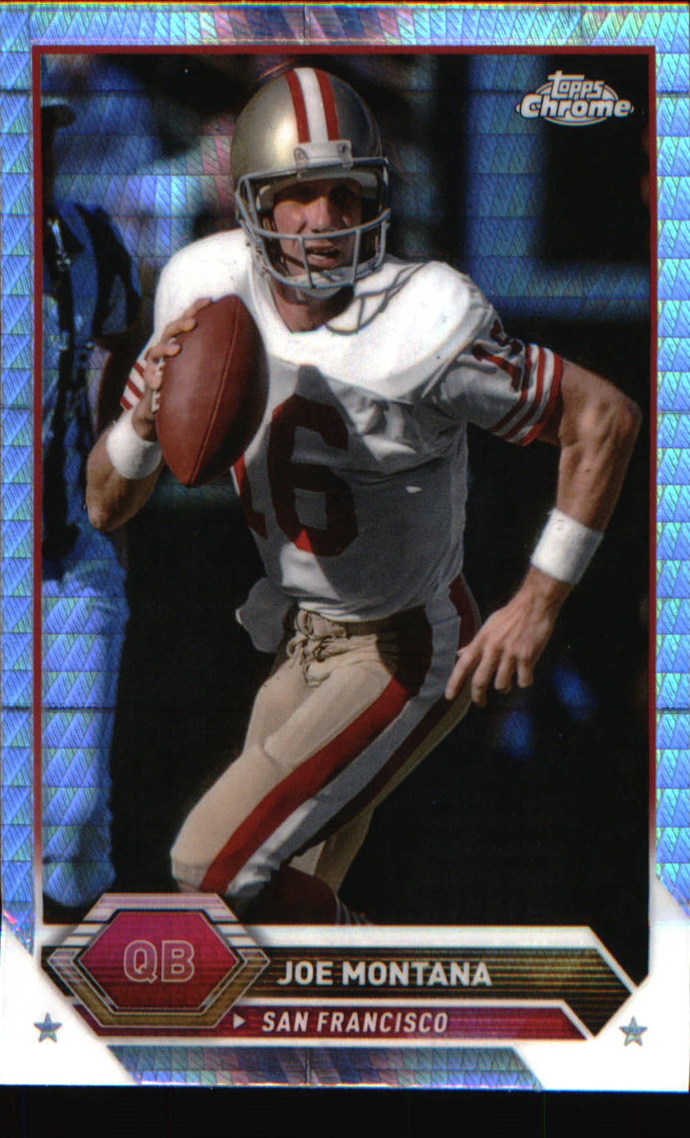 2023 Topps Composite Topps Chrome Prism Refractor #16 Joe Montana