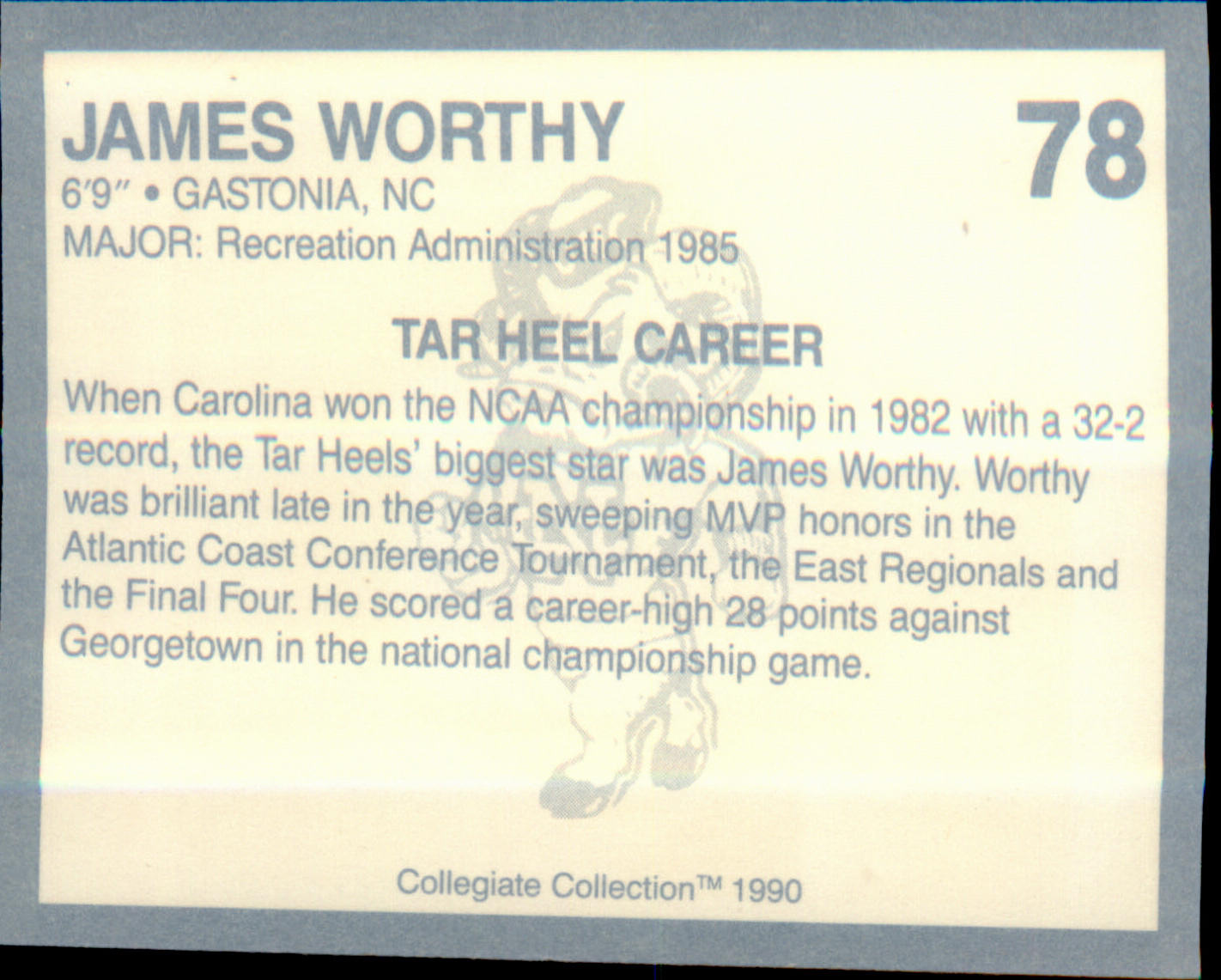 1990-91 Collegiate Collection North Carolina Tar Heels #78 James Worthy